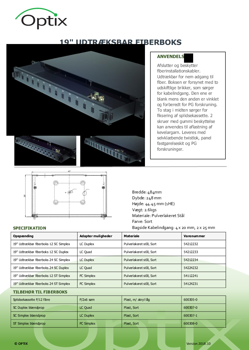 

FIBER UDTRÆKSBOX SORT 19

