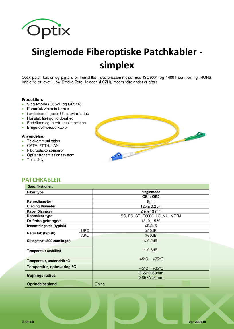 

Fiberoptiske Patchkabler Simplex Dansk

